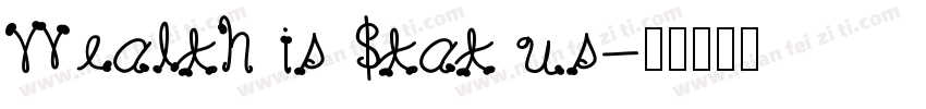 Wealth is $tat us字体转换